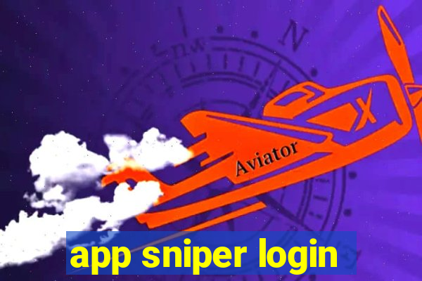 app sniper login